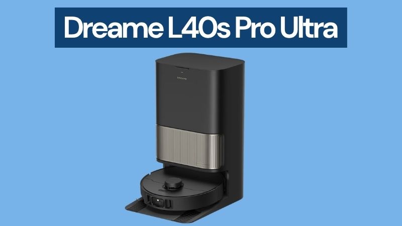 Dreame L40s Pro Ultra – der Preis-Leistungs-Sieger im gehobenen Segment