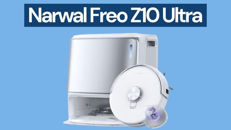 Narwal Freo Z10 Ultra – ideal für Wischfans und gepflegte Hartböden