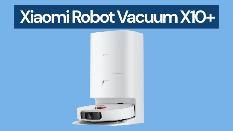 Xiaomi Robot Vacuum X10+ – bewährte Wahl für das obere Mittelfeld